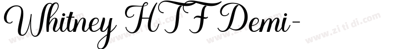 Whitney HTF Demi字体转换
